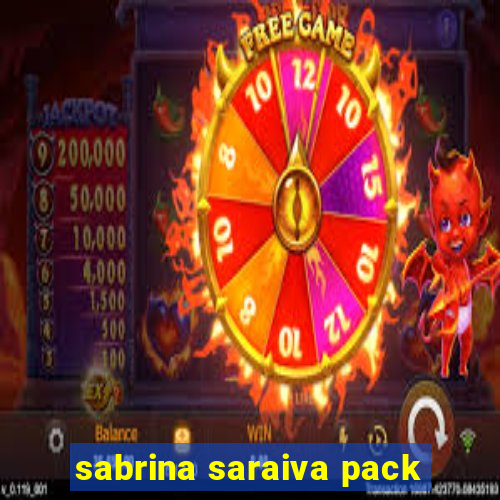 sabrina saraiva pack